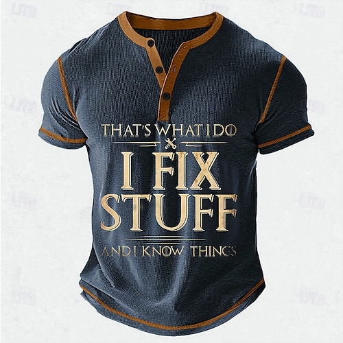  Men's Funny Slang I FIX STUFF Henley Shirt Waffle T Shirt Short Sleeve Daily Retro Vintage Classic Sports Outdoor Casual Holiday Spring & Summer Black Blue Green Army Green Henley Henley T-Shirt