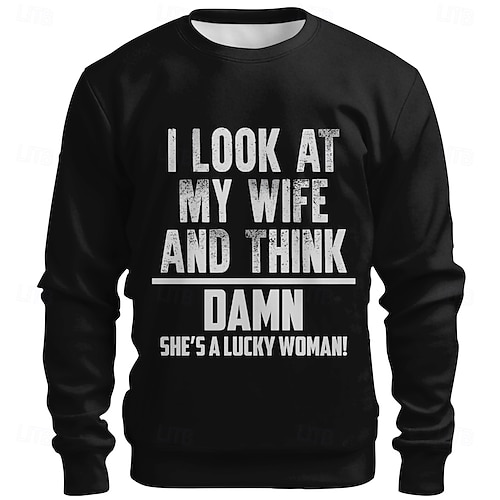 Sweat-shirt drôle de mari, je regarde ma femme et je pense, bon sang, c'est une femme chanceuse, cadeau pour les hommes mariés, sweat-shirt humoristique à col rond