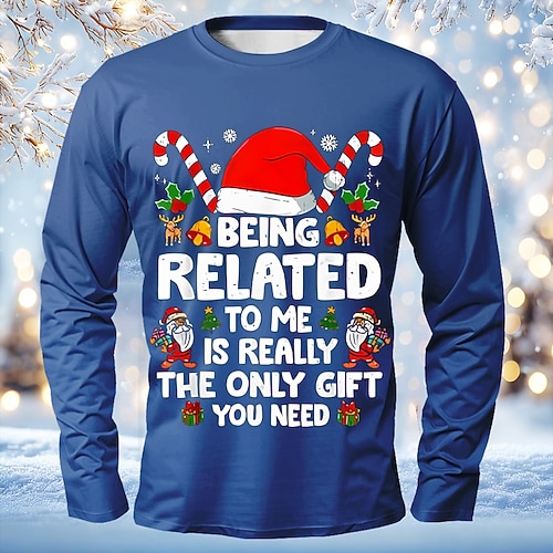  Funny Christmas Long Sleeve T Shirt for Men, Being Related to Me Is the Only Gift You Need, Holiday Family Party Top