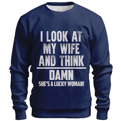  Sweat-shirt drôle de mari, je regarde ma femme et je pense, bon sang, c'est une femme chanceuse, cadeau pour les hommes mariés, sweat-shirt humoristique à col rond