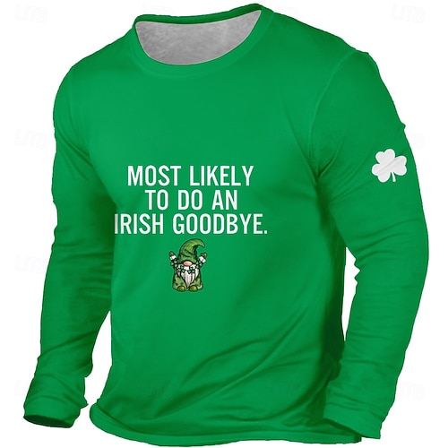  St Patricks Day Most Likely To Do An Irish Goodbye Long Sleeve T Shirt Men Green Gnome Shamrock Sleeve Print Top Clothing Apparel S M L XL XXL XXXL