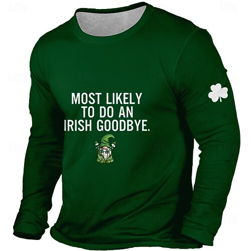  St Patricks Day Most Likely To Do An Irish Goodbye Long Sleeve T Shirt Men Green Gnome Shamrock Sleeve Print Top Clothing Apparel S M L XL XXL XXXL