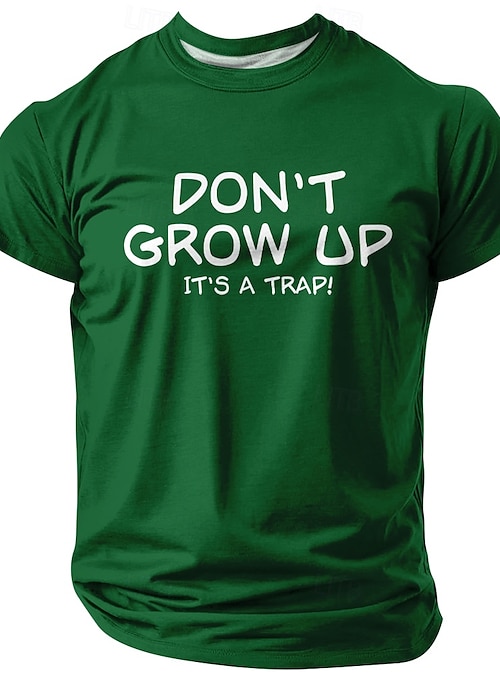 NON CRESCERE &Egrave; UNA TRAPPOLA! - T-Shirt Umoristica