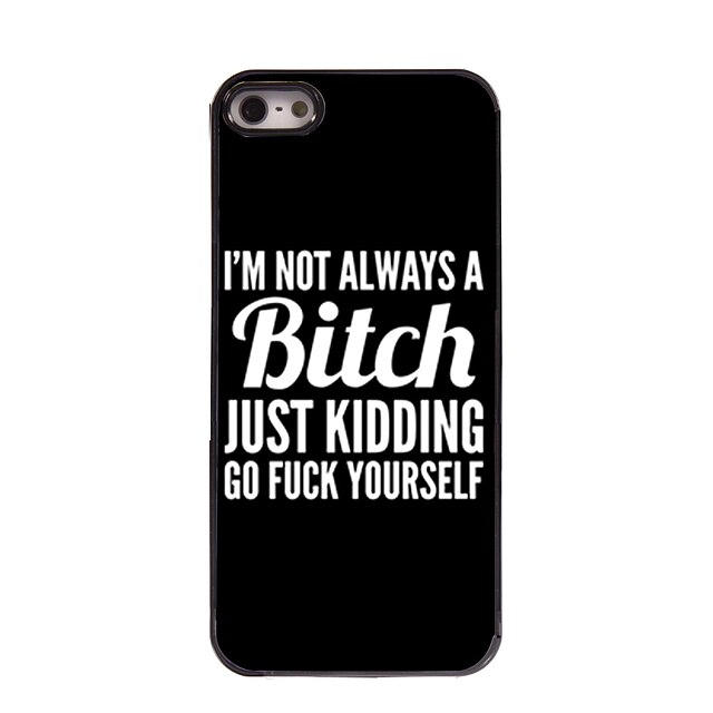  Case For iPhone 5 / Apple iPhone SE / 5s / iPhone 5 Pattern Back Cover Word / Phrase Hard PC