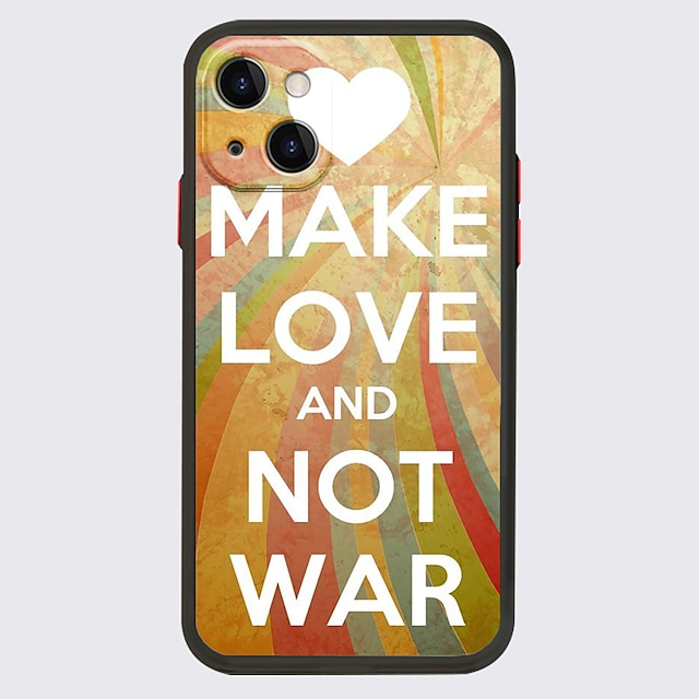 

PEACE LOVE NO WAR Phone Case For Apple iPhone 13 Pro Max 12 11 SE 2020 X XR XS Max 8 7 Unique Design Protective Case Shockproof Dustproof Back Cover TPU