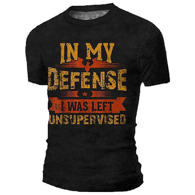 Men's Funny Graphic T-Shirt - 'In My Defense I Was Left Unsupervised' Lifestyle Humor Top4