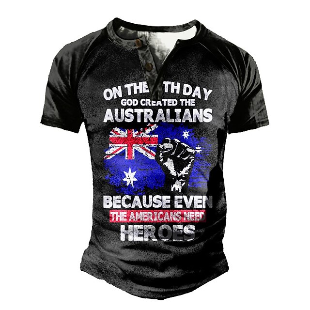 Men's On The 7th Day God Created Australians Because Every World Needs A Hero T shirt Tee Henley Shirt Tee Graphic National Flag Henley Black Short Sleeve Shirt3