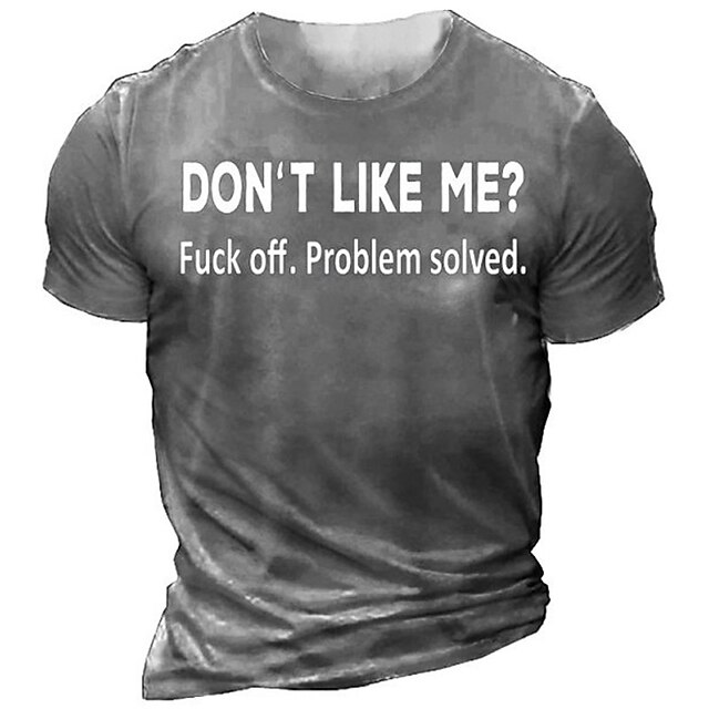  Mannen Korte Mouw Graphic T-Shirt | 'VIND ME NIET LEUK Fuck off. Probleem opgelost.' Sarcastische Houding Print Tee