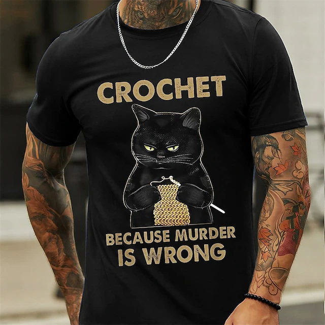 Men's Funny Crochet Cat Graphic T-Shirt - 'Crochet Because Murder Is Wrong' Hobbies Humor Tee3