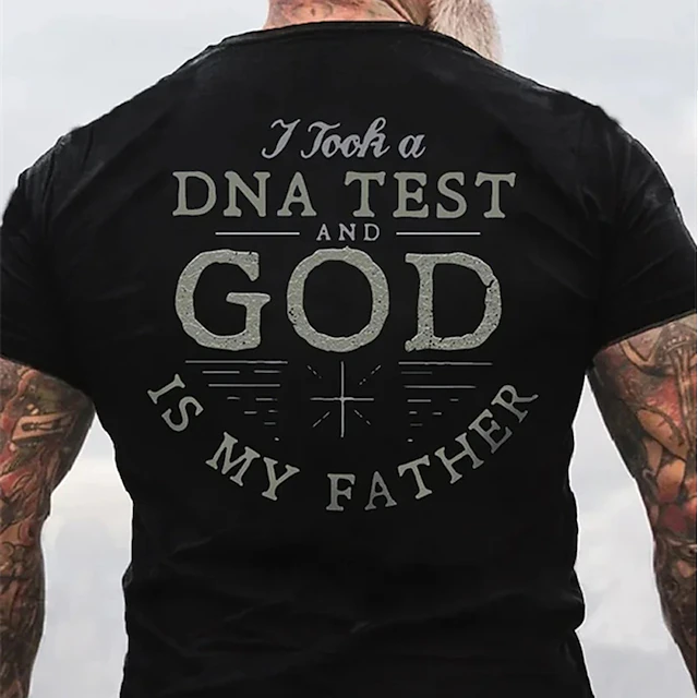 Men's Graphic T-Shirt: 'I Took a DNA Test And God Is My Father' Christian Faith Religious Short Sleeve 7