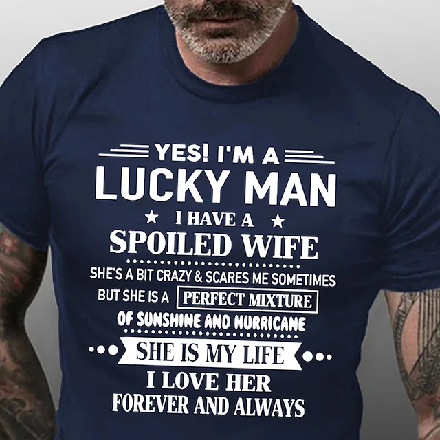 Men's Graphic T-Shirt: Lucky Man Spoiled Wife - Funny Love & Relationship Tee with 'Sunshine & Hurricane' Quote, Short Sleeve 5