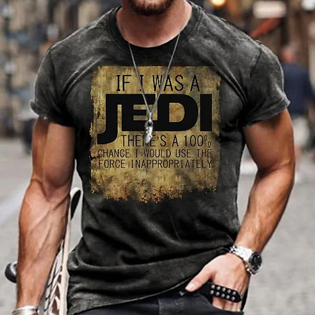 Men's Star Wars Humor Graphic T-Shirt - 'If I Was A Jedi There's A 100% Chance I Would Use The Force Inappropriately' Funny Short Sleeve3