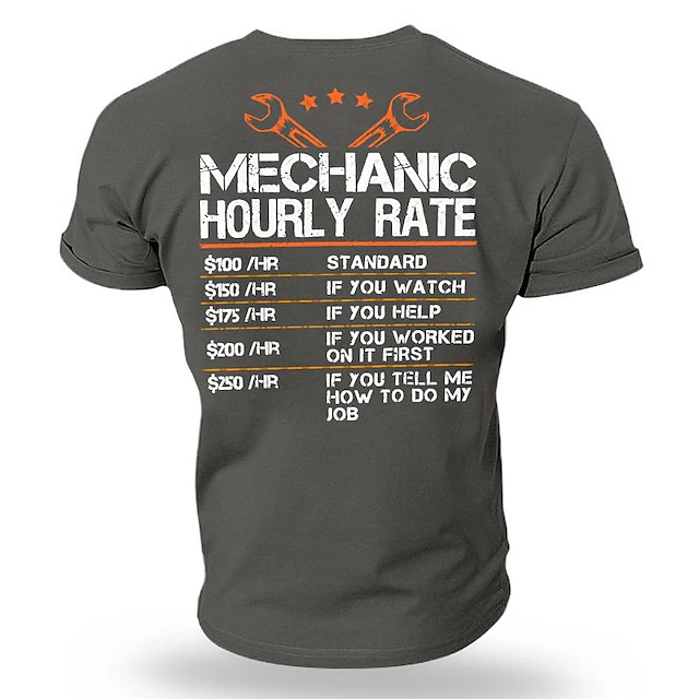 Funny Mechanic Hourly Rate Men's T-Shirt with Humorous Work Job Rules for Automotive Techs 10