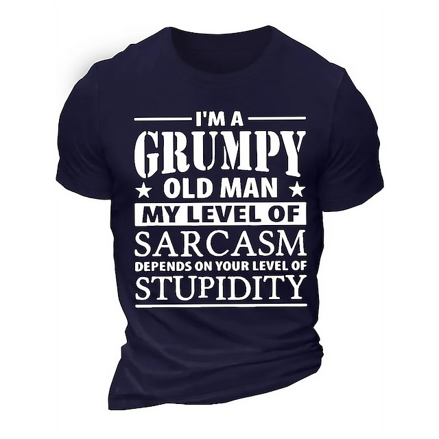  Men's Short Sleeve Graphic T-Shirt - Grumpy Old Man Sarcasm Funny Humor
