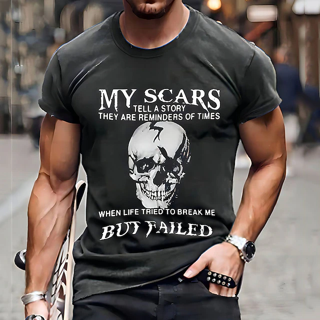 Men's Short Sleeve Graphic T-Shirt: My Scars Tell a Story - Life Tried to Break Me But Failed Resilience Skull Design 10