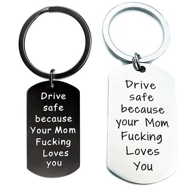  gravírozott vezetési biztonság, mert anyukád kurvára szeret téged kulcstartó fiának lányának születésnapi ajándék ballagási ajándék