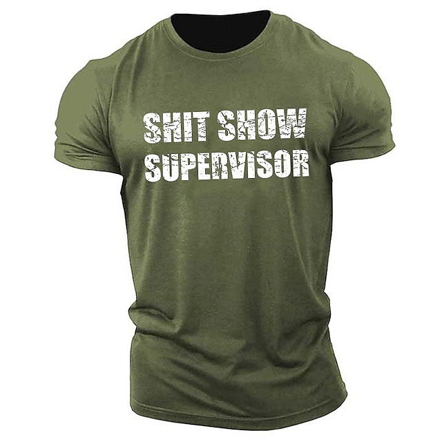 Men's Graphic T-Shirt 'Shit Show Supervisor' Funny Work Office Humor 13