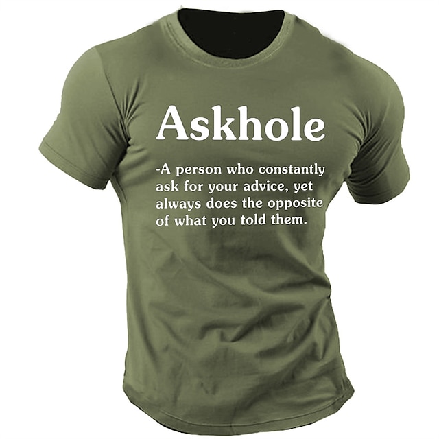  Camiseta de hombre Askhole una persona que constantemente pide tu consejo camiseta sarcástica divertida de algodón de manga corta camiseta gráfica negra azul oscura moda al aire libre