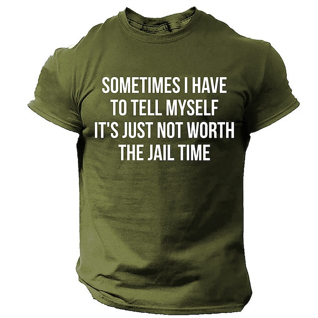  男性用面白いグラフィックTシャツ：「刑務所の時間に見合う価値はない」皮肉なユーモアショートスリーブトップ