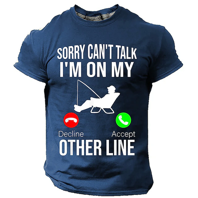 Men's Fishing T-Shirt: Funny 'Sorry Can't Talk, I'm On My Other Line' Graphic Tee for Anglers 5