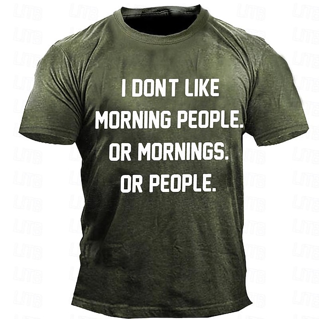 I Dont like Morning People Men's Street Style 3D Print T shirt Tee