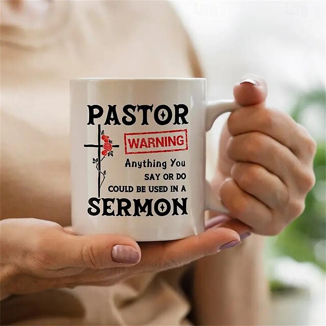  1pc Coffee Mug For Pastor 11oz Ceramic Coffee Cups Anything You Say Or Do Could Be Used In A Sermon Water Cups Summer Winter Drinkware Home Kitchen Items Birthday Gifts Christmas Gifts