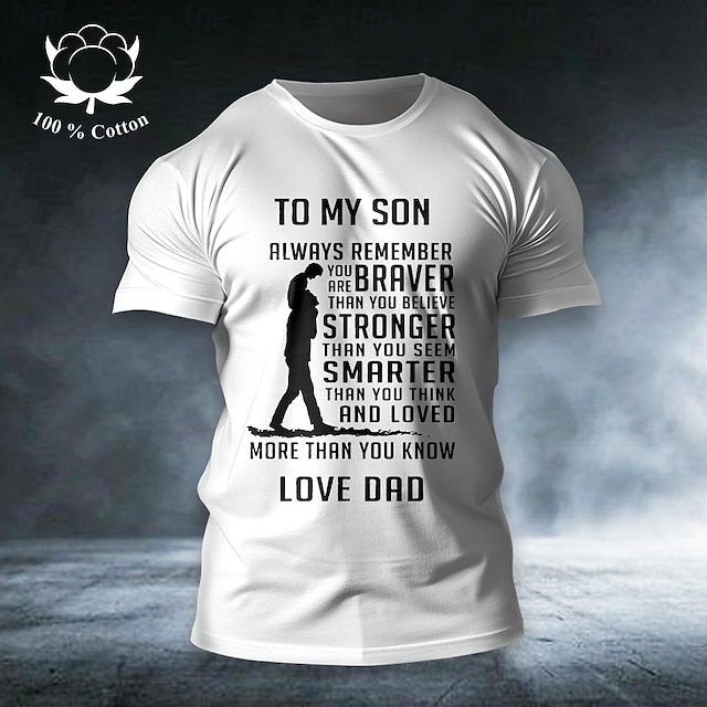  Father's Day To My Son Men's Graphic 100% Cotton T Shirt Casual Shirt Short Sleeve Comfortable Tee Street Summer Fashion Designer Clothing