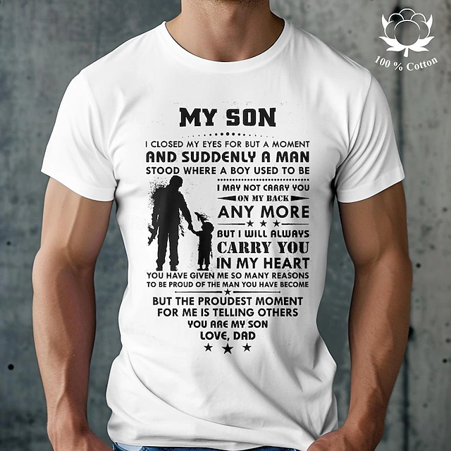 Men's Graphic Short Sleeve T-Shirt: 'My Son, Love Dad' Proud Father Message Tee, Sentimental Family Gift 9