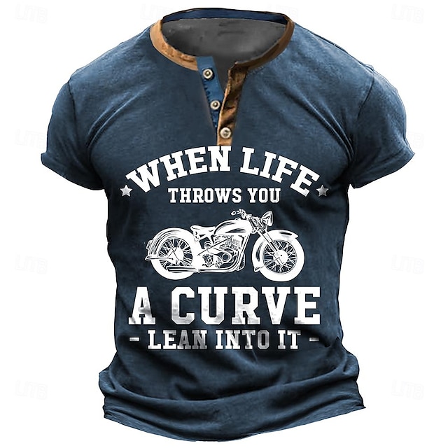  When Life Throws You A Curve -Lean Into It- Daily Letter Quotes & Sayings Motorcycle Athleisure Henley Street Style Men'S 3d Print T Shirt Tee Casual Red Blue Green Summer Spring Apparel S - 3XL