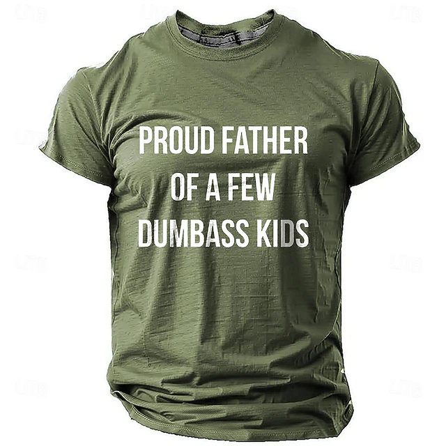 Mens Funny Dad T-Shirt: Proud Father Of A Few Dumbass Kids Graphic Tee 6