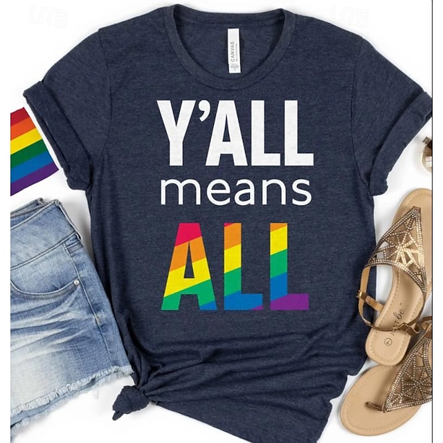  LGBT LGBTQ T-shirt Pride Shirts Rainbow Y'all Means All Lesbian Gay For Unisex Adults' Halloween Carnival Masquerade Hot Stamping Pride Parade Pride Month