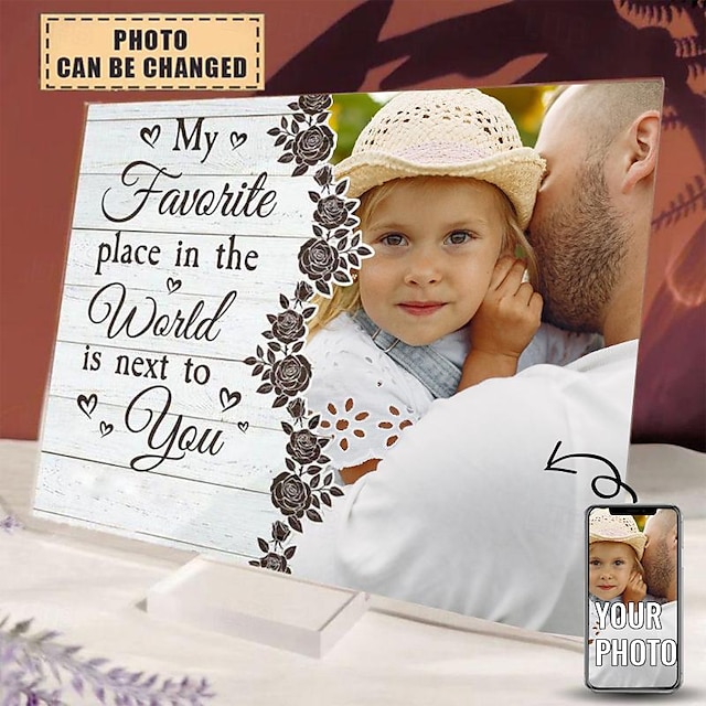  Personalized Acrylic Photo Plaque with Base,Custom Plaque My Favorite Place In The World Is Next To You ,Father's Day,Anniversary,Wedding,Valentine's Day Gift 20*15cm (8“*6”)
