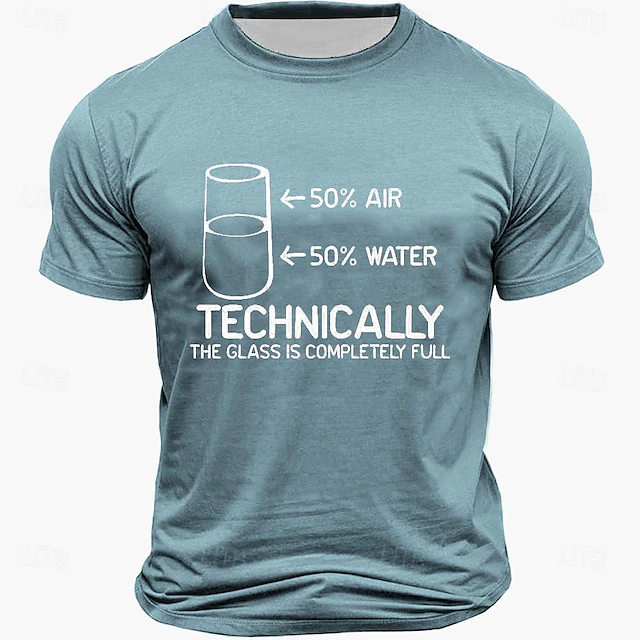 Men's Funny Science Graphic T-Shirt - "Technically The Glass Is Completely Full" Pun Tee 11