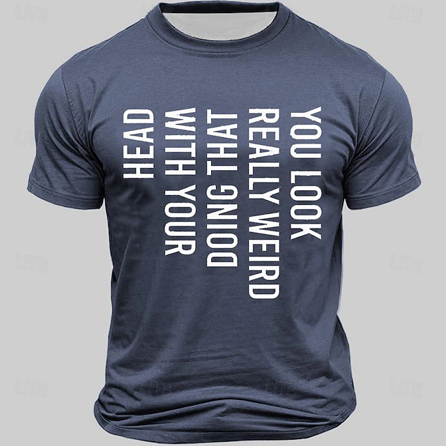 Men's Short Sleeve Graphic T-Shirt - Funny Head Tilt Humor 'You Look Really Weird Doing That With Your Head' Tee 8