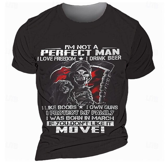 Men's Short Sleeve Graphic T-Shirt - Defiant 'I'm Not A Perfect Man' Freedom, Beer, Guns, Family & March Birthday4