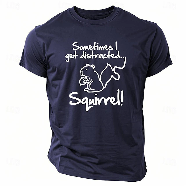 Men's T-Shirt - Funny Graphic Short Sleeve - Sometimes I Get Distracted Squirrel Humor 6