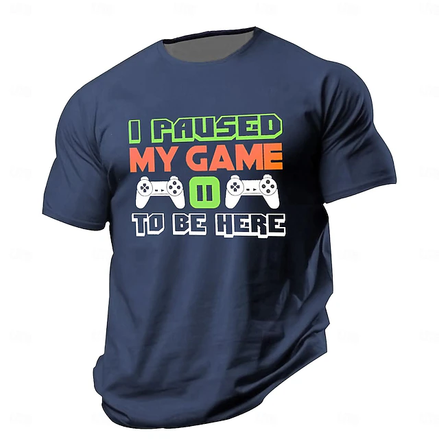 Mens Graphic Tee 'I Paused My Game To Be Here' Funny Gamer Short Sleeve T-Shirt 8