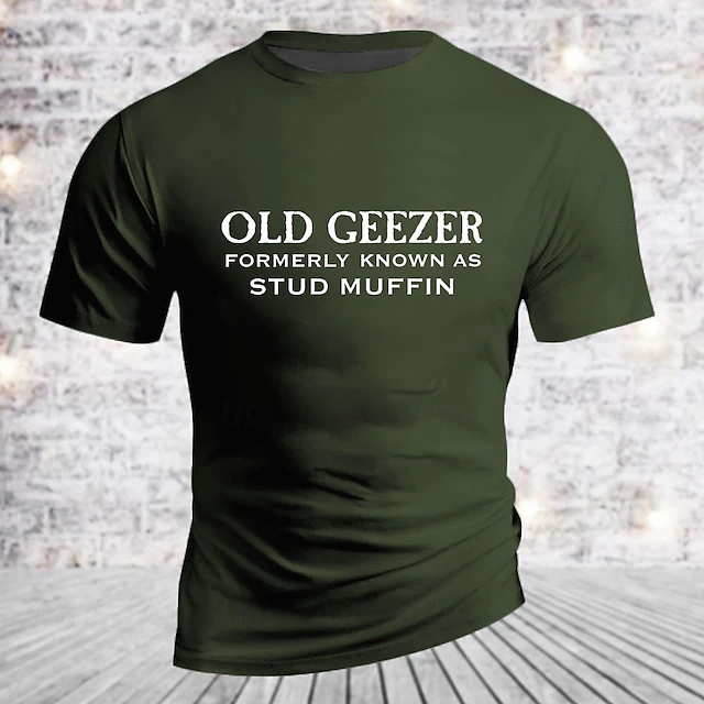 Men's T-Shirt Funny Graphic Old Geezer Formerly Known As Stud Muffin 7