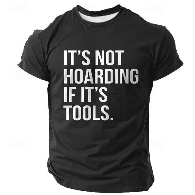 Men's Funny Graphic T-Shirt - 'It's Not Hoarding If It's Tools' Short Sleeve Handyman Hobby Lifestyle Tee 7