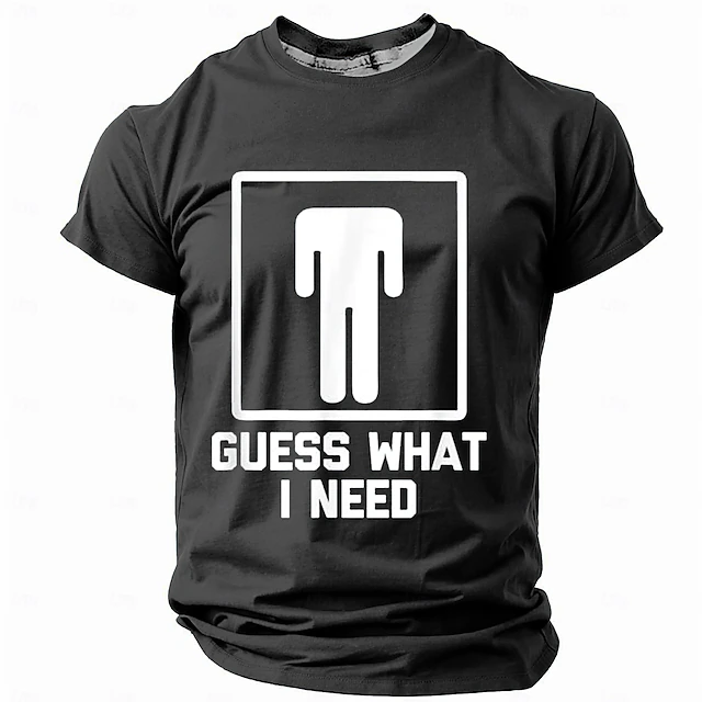Men's Funny T-Shirt | 'Guess What I Need' Toilet Symbol Graphic Tee Short Sleeve Humor 6