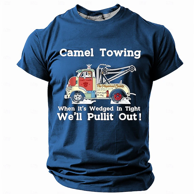 Mens Funny Adult Humor Graphic T-Shirt - Camel Towing Slogan 'When It's Wedged In Tight We'll Pullit Out!' Short Sleeve 6
