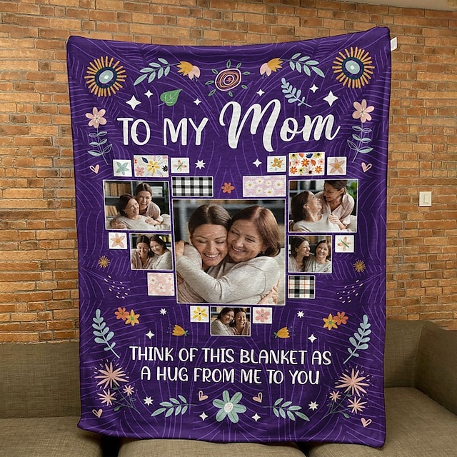  Customized Blanket Personalized Gifts To My Mom Think Of This Blanket As A Big Hug - Personalized Photo Blanket