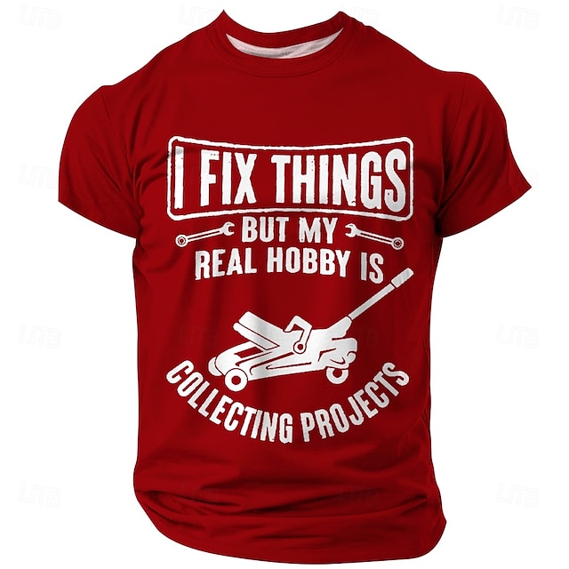  T-shirt graphique drôle pour mécanicien - Je répare des choses Mon véritable hobby est de collectionner des projets T-shirt pour enthousiastes du DIY à manches courtes