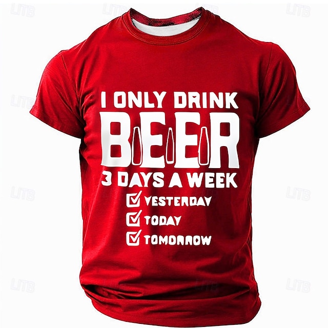  メンズショートスリーブグラフィックTシャツ ビール愛好家のための面白い「私がビールを飲むのは週に3日だけ」ユーモア