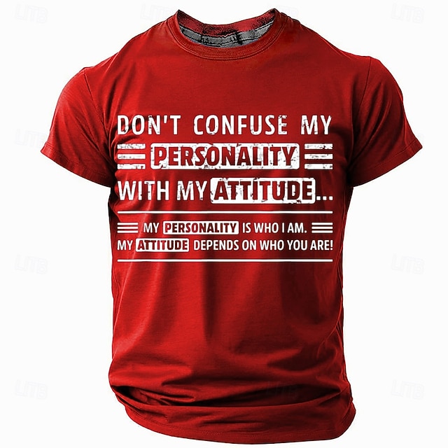 男の短袖グラフィックTシャツ '私の性格を態度と混同しないでください' 自己表現名言ティー