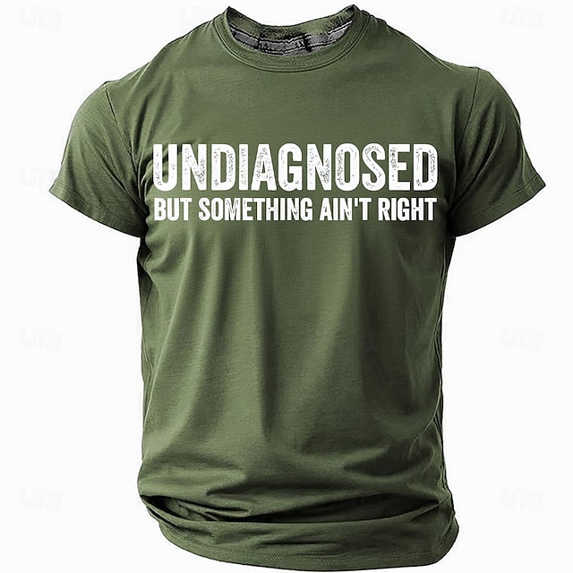  Herren T-Shirt Lustiges Grafik Kurzarm UNDIAGNOSED BUT SOMETHING AIN'T RIGHT Lifestyle Humor Tee
