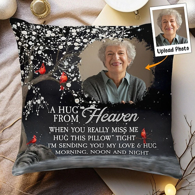 Personalized Memorial Photo Pillow Cover Custom Picture Cushion Cover A Hug From Heaven I'm Always With You Sympathy Gifts For Loss Of Loved Ones 14