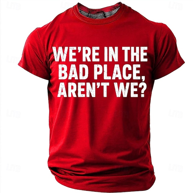 Were Bad Place Arent We Funny Sarcastic Pop Culture Graphic T Shirt Casual Crew Neck Short Sleeve Tee Shirt Designer Clothing Apparel S