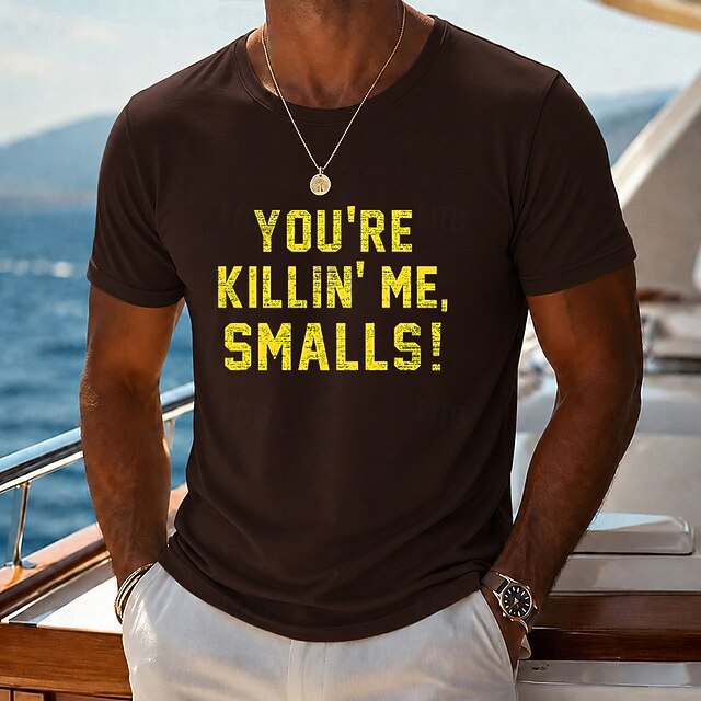 Men's You're Killin' Me Smalls Funny Movie Quote T Shirt Graphic — free download