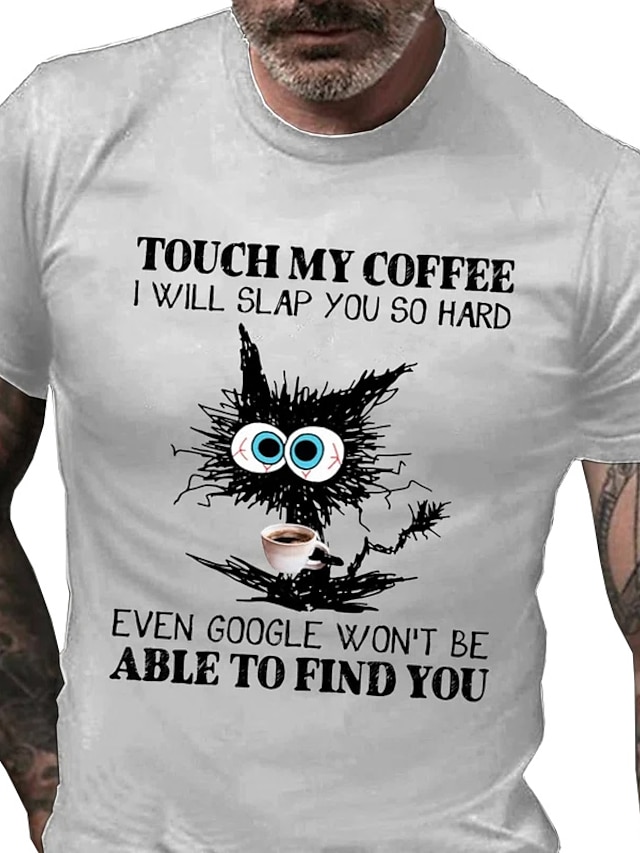  Touch My Coffee I Will Slap You So Hard Even Google Won 'T Be Able Find Cartoon Mens 3D Shirt | Yellow Summer Cotton | Letter Character Wine Navy Blue Tee Graphic Men'S Blend Streetwear Casual Daily